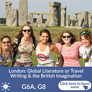 Global Literature in London / Travel Writing & the British Imagination in London - Goals 6 & 8 - Summer Program