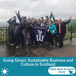 Going Green: The Impact of Sustainability on International Business & Culture in Scotland - Summer Program