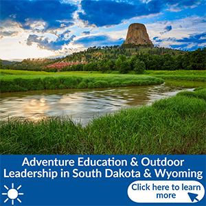 Adventure Education & Outdoor Leadership in South Dakota & Wyoming - Summer