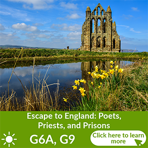 Escape to England: Poets, Priests, and Prisons | Summer