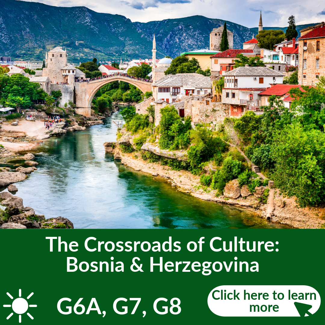 "Bosnia & Herzegovina: Crossroads of Cultures" Faculty-Led Travel Study