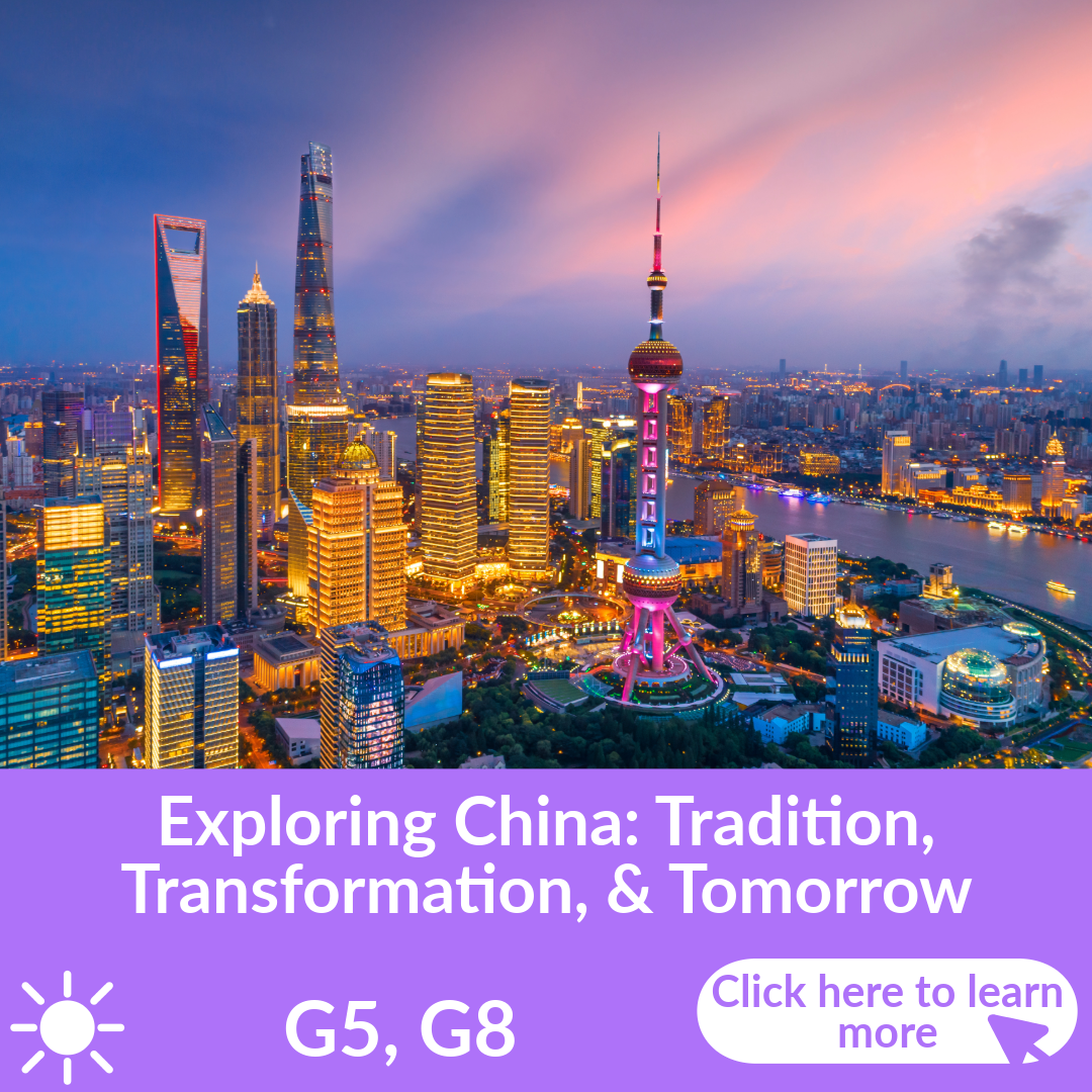 "Exploring China: Tradition, Transformation, & Tomorrow" Faculty-Led Travel Study