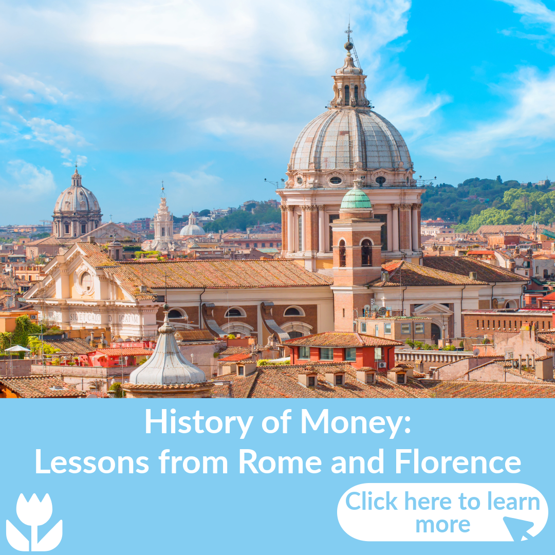 "History of Money: Lessons from Rome and Florence" Faculty-Led Travel Study