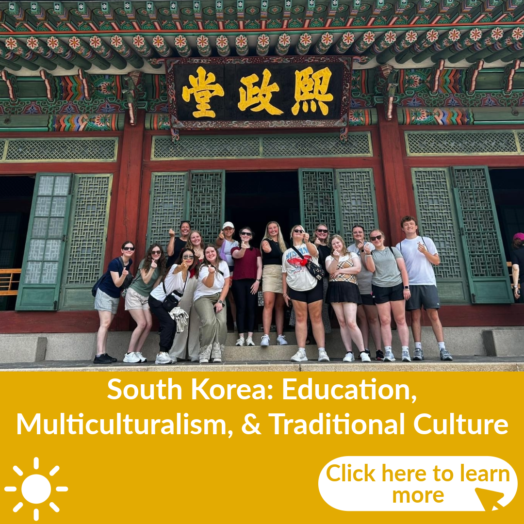 "South Korea: Education & Culture" Faculty-Led Travel Study