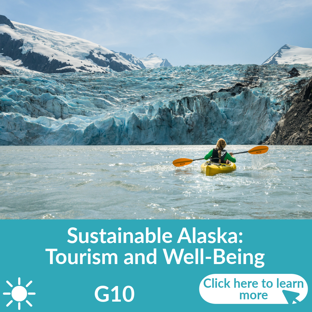 "Sustainable Alaska: Tourism & Well-Being" Faculty-Led Travel Study