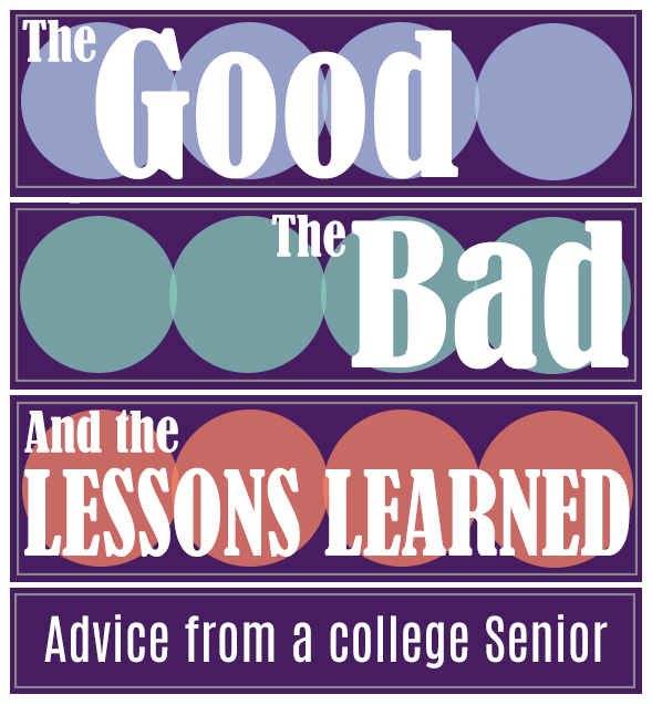 The Best & Worst Decisions I Made in College–and the Lessons Learned