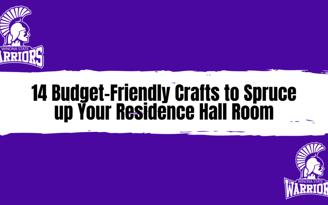 14 Budget-Friendly Crafts to Spruce up Your Residence Hall Room