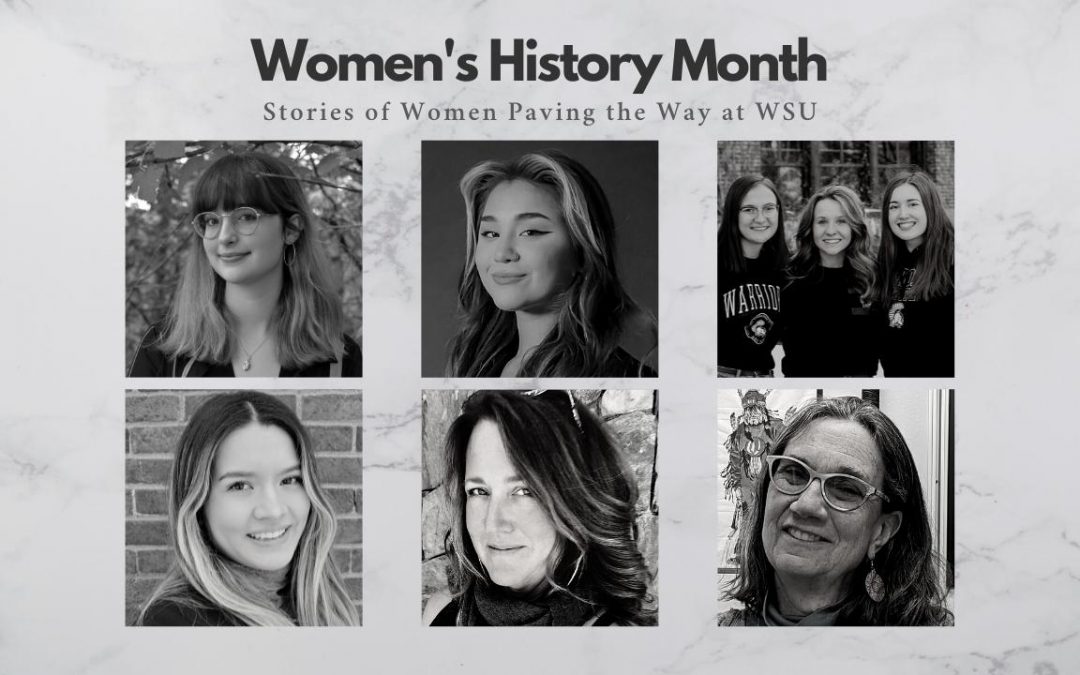 Celebrating Womanhood: Stories of Women Paving the Way at WSU