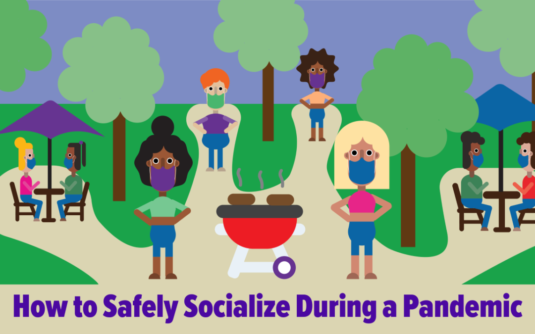 How to Safely Socialize during a Pandemic