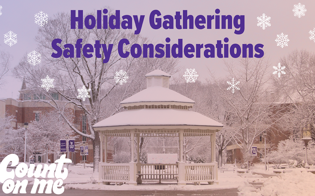 Holiday Gathering Safety Considerations